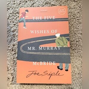 3 for $10 The Five Wishes of Mr. Murray by Joe Siple